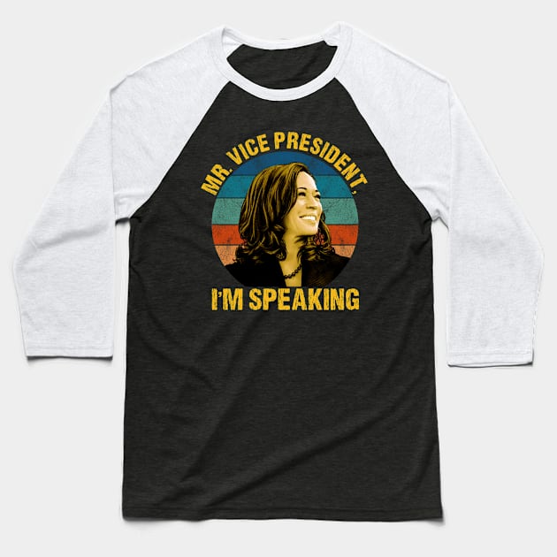 Mr Vice President, I'am Speaking Baseball T-Shirt by salsiant